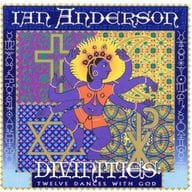 IAN ANDERSON / DIVINITIES：TWELVE DANCES WITH GOD[輸入盤]