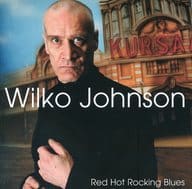Wilko Johnson / Red Hot Rocking Blues[輸入盤]
