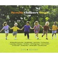 VARIOUS ARTISTS / FAVORITE CHILDREN’S SONGS[輸入盤]