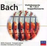 Akiko Suwanai(Violin)、Francois Leleux(Oboe)、Chamber Orchestra of Europe / J.S.Bach：Violinkonzerte Nr.1 ＆ 2、Doppelkonzerte[輸入盤]