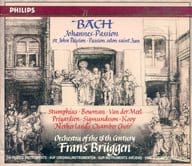 Frans Bruggen / BACH：Johannes-Passion[輸入盤]