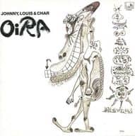 JOHNNY LOUIS＆CHAR/OiRA