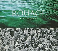 ROUAGE / CHILDREN