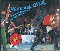 忌野清志郎 ＆ 仲井戸麗市 / GLAD ALL OVER