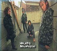 HEADS / MicMasta!