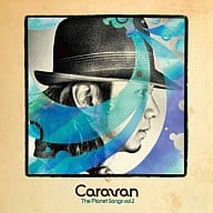 Caravan / The Planet Songs Vol.2(Type B)