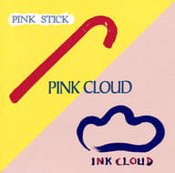 PINK CLOUD / PINK STICK/INK CLOUD -revisited-