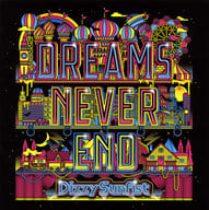 Dizzy Sunfist / DREAMS NEVER END