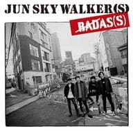 JUN SKY WALKER / BADAS(S)