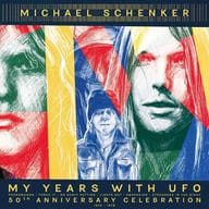 マイケル・シェンカー / マイ・イヤーズ・ウィズ UFO[通常盤]