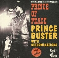 DRUM＆BASS RECORDS PRESENTS ROCK A SHACKA VOL.1 PRINCE OF PEACE～PRINCE BUSTER WITH DETERMINATIONS LIVE IN JAPAN