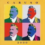エンリコ・カルーソー(テノ/カルーソー2000-ザ・デジタ