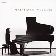 伊藤祐子 / ノタシオン Notations