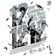 聖飢魔II / 魔暦12年12月12日 Inter Continental Black Mass：TOKYO FINAL
