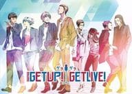 GETUP! GETLIVE! ゲラゲラ 5th LIVE!!!!!