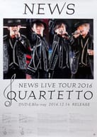 B2販促ポスター NEWS 「DVD/Blu-ray NEWS LIVE TOUR 2016 QUARTETTO」