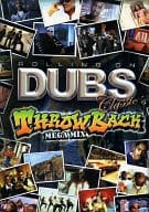 ROLLING ON DUBS CLASSIC’S THROW BACK MEGA MIX[輸入盤]