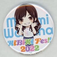 美波わかな HiBiKi Fes!! 2022 缶バッジ 「HiBiKi Fes!! 2022」