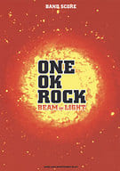 <<邦楽>> バンドスコア ONE OK ROCK BEAM OF LIGHT