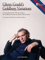<<クラシック>> Glenn Gould’s Goldberg Variations