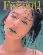 浅倉舞写真集 Farout!