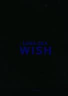 付録付)LUNA SEA限定BOX写真集 WISH