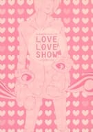 <<戦国BASARA>> LOVE LOVE SHOW / にこ （長曾我部元親、毛利元就） / farfalla