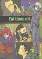 <<その他ゲーム>> Eat them all / ナカトキマキ / 純情フラスロ
