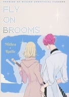 <<魔法使いの約束>> FLY ON BROOMS / nico （ミスラ×ルチル） / Monoceros