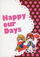 <<スタンドマイヒーローズ>> Happy our Days / ゆーも （大谷羽鳥×泉玲） / なないろ