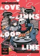 <<Undertale>> LOVE LINKS LOOP LINE / とぎまい（飛木舞） / いのした （サンズ×フリスク） / amイチゴ