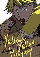 <<オリジナル>> yellow×yellow Holyday / 青春 （JR千葉キャラ中心） / 紙端国体劇場