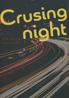 <<商業作品番外編>> Crusing night / 高月紅葉 / 紅葉屋本舗