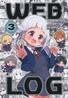 <<ラブライブ！スーパースター！！>> WEB LOG －Liella！－ 3 / めざし / めざましセット 