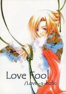 <<十二国記>> Love Fool /Love-a-holic / 小杉繭 （小松尚隆×六太） / SL