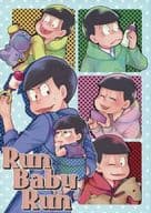 <<おそ松さん>> Run Baby Run / ヨタ （カラ松×一松） / yocto