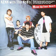 KENN with The NaB’s/Wake Up Your Heart  遊戯王デュエルモンスターズGX ED