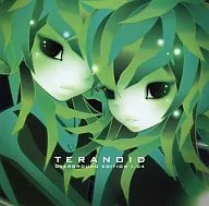 teranoid＆MC Natsack/teranoid overground edition 2