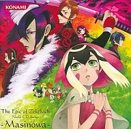 The Epic of Zektbach Novel CD Series ～Masinowa～