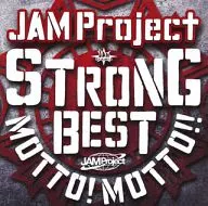 JAM Project / JAM Project 15th Anniversary Strong Best Album Motto!! Motto!! -2015-[通常盤]