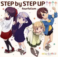 fourfolium / STEP by STEP UP↑↑↑↑ ～TVアニメ「NEW GAME!!」OPテーマ