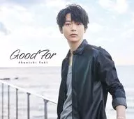 土岐隼一 / GOOD FOR [DVD付初回限定盤]