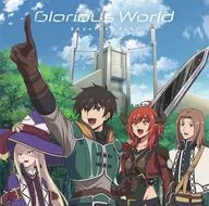 土岐隼一 / Glorious World[アニメ盤] ～TVアニメ「人間不信の冒険者たちが世界を救うようです」主題歌
