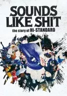 SOUNDS LIKE SHIT：the story of Hi-STANDARD / ATTACK FROM THE FAR EAST 3