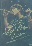 ジョン・ヨンファ / JUNG YONG HWA：FILM CONCERT 2015-2018 ”Feel the Voice” [BOICE盤]