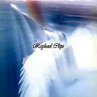 Raphael・Raphael Clips ((株)フォーライフレコード)