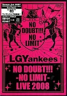 LGYankees/NO DOUBT!!!-NO LIMIT-ツアー2008
