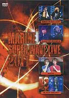 MARINE SUPER WAVE LIVE 2011