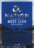 a-nation 2014-17 BEST LIVE DVD BOOK