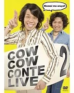 COWCOW/COWCOWコントライブ2